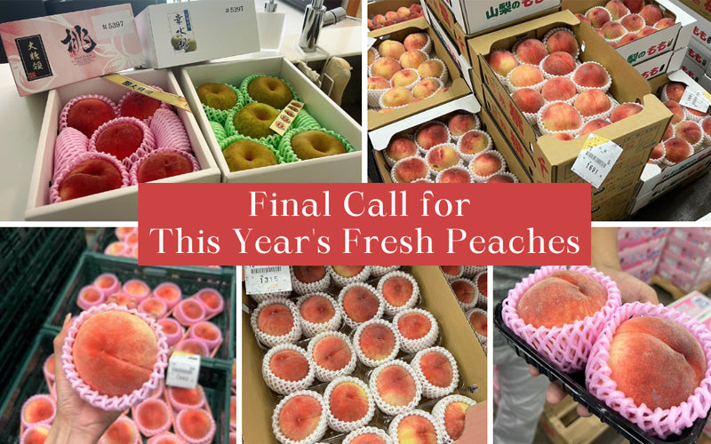 Final Call for Fresh Peach Pre-Order