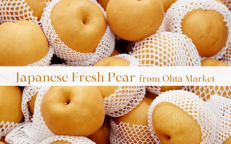 [New] Japanese Pear, full of Unique Allure