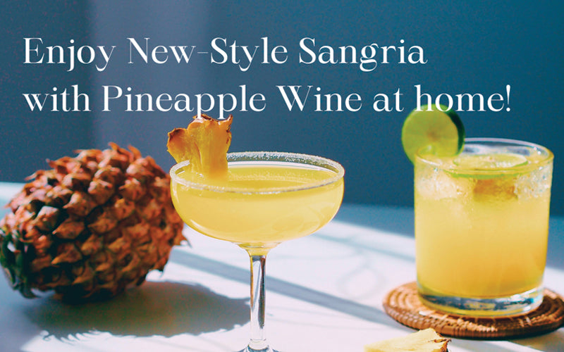 New-style Sangria with Pineapple wine