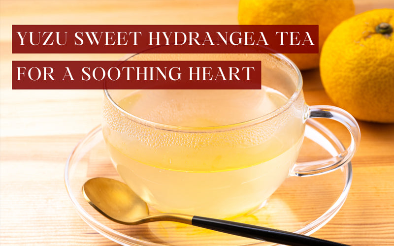Sweet Hydrangea Tea to Soothe your Heart