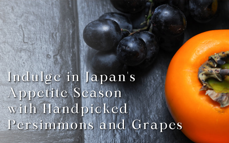 Indulge in Japan’s Appetite Season Fruits